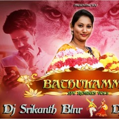 01.CHITHU CHITHULA BOMMA (BATHUKAMMA SPL VOL 2)REMIX BY DJ SRIKANTH BLNR N DJ AJAY TITO