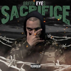 Sacrifice (Prod Jay F Smackin)