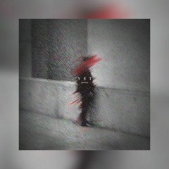 EDITION - Yet (Feat. 퍼프(Puff)