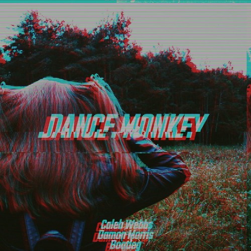 Dance Monkey [Damon Morris x Cozys Bootleg] (Soundcloud Cut) [Free Download]