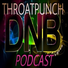 Throatpunch Drum And Bass Podcast With DJ Faysha Episode 037 -07 Oct 2019