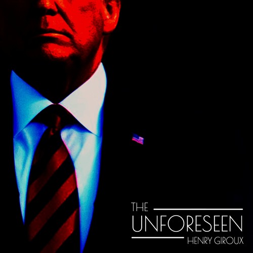 #214 | The Unforeseen: Neoliberal Ideology & Paving The Road Towards Fascism w/ Henry Giroux