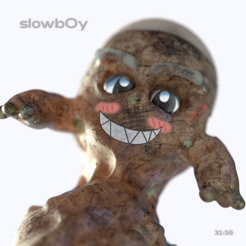 slowb0y > 31:56