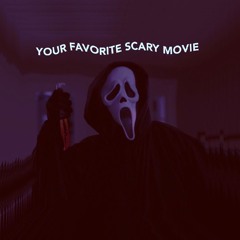 your favorite scary movie