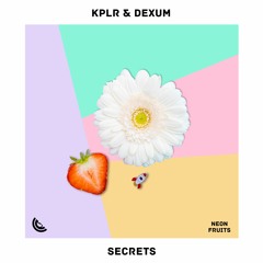 KPLR & Dexum - Secrets