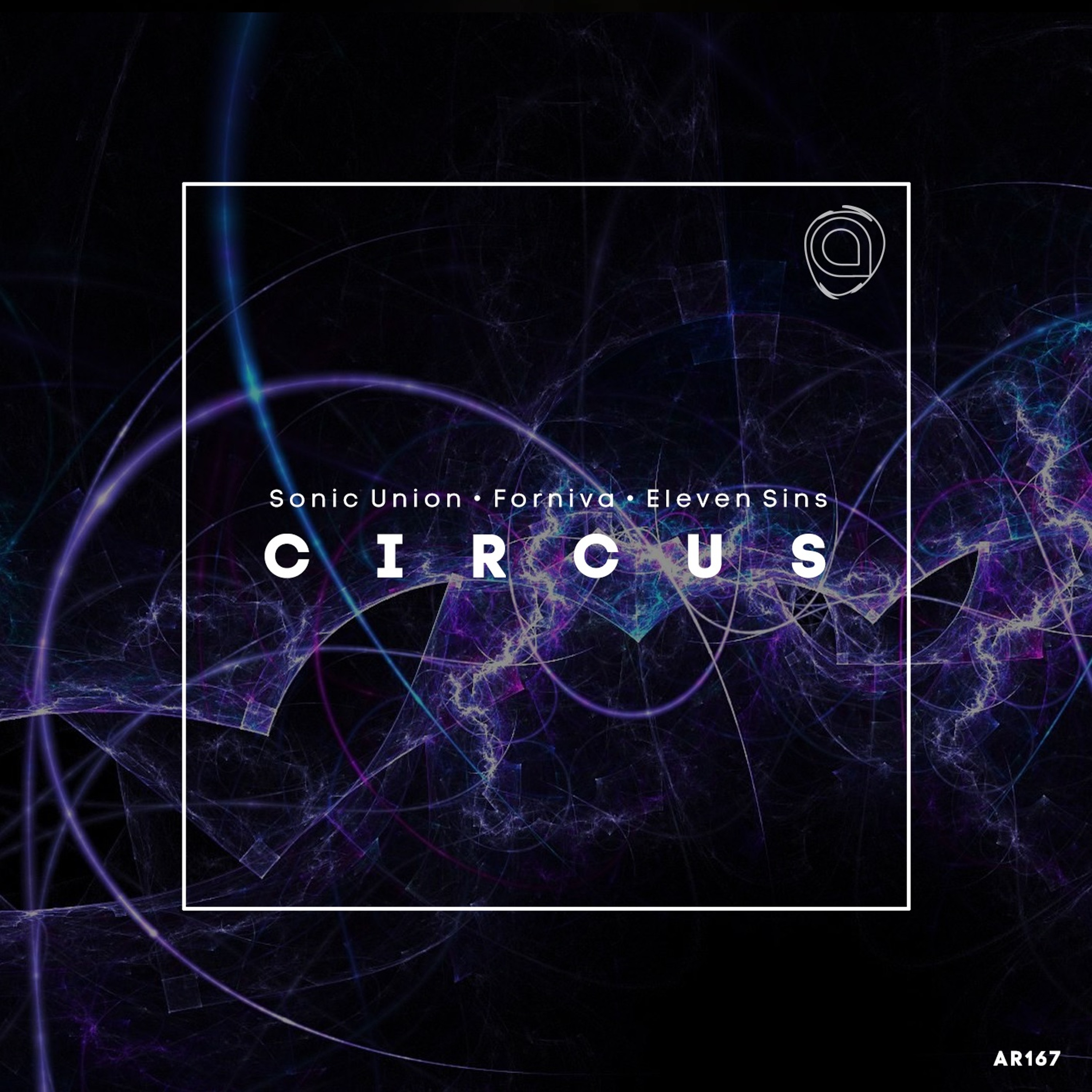 Sonic Union, Forniva, Eleven Sins - Circus (Original Mix) - AR167 episode artwork