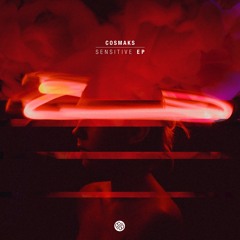 Cosmaks - Sensitive [Minded Music]