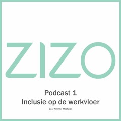 Podcast 1 - Inclusie Op De Werkvloer