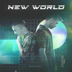 Waysons - New World