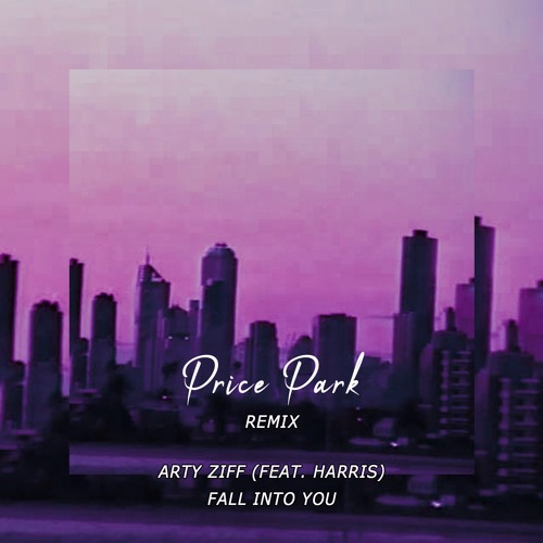 Fall Into You - Price Park Remix