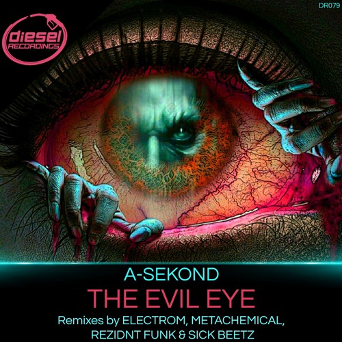 DR079 A - Sekond - The Evil Eye (Electrom Remix)