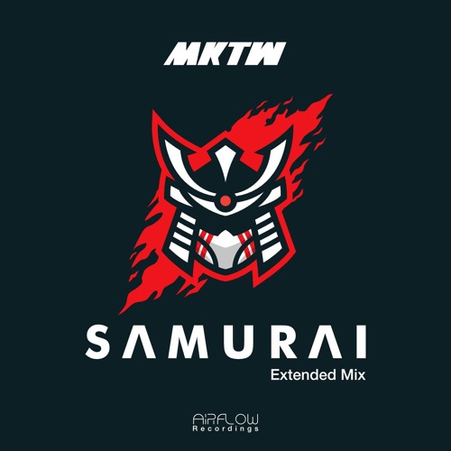 MKTW - Samurai (Extended Mix)
