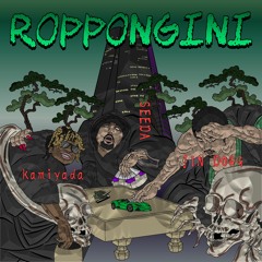 🚘 ROPPONGINI 🚘 FT  KAMIYADA, JIN DOGG