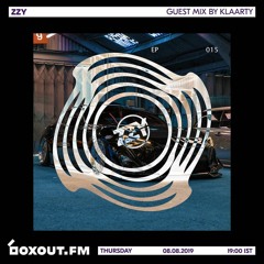 ZZY015 Guestmix by KLAARTY for BOXOUTFM