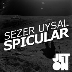 Sezer Uysal - Spicular (Original Mix)