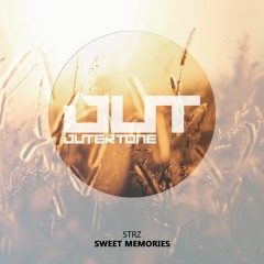 STRZ - Sweet Memories [Outertone Free Release]