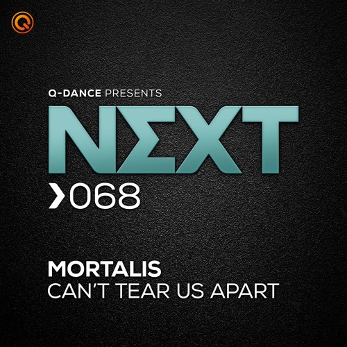 Mortalis - Can't Tear Us Apart (Preview Mix)