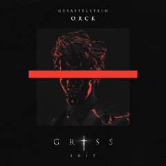 Gesaffelstein - Orck (Gress Edit)