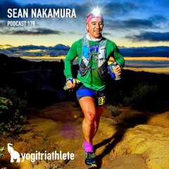 Sean Nakamura, Plant-Based UltraRunner on The Great Eight and Dreaming Big Always