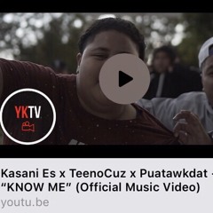 Kasani Es ft PuatawkDat & TeenoCuz