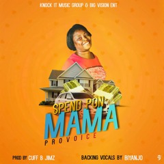 Spend Pon Mama