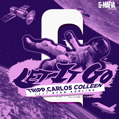 TRIPP, Carlos Colleen Feat Ryan Konline - Let It Go (Original Mix) [FREE DOWNLOAD]