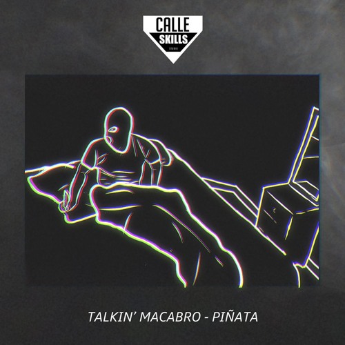 Talkin' Macabro - PIÑATA