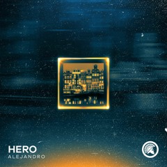 ALEJANDRO - Hero