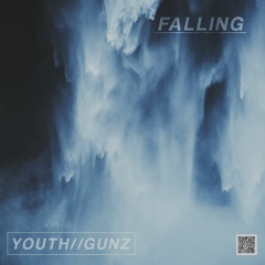 Youth//Gunz - "Falling" (Prod. Clayproducedit)