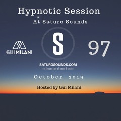 [SET] Gui Milani - Hypnotic Session 97 (October 2019 Edition)