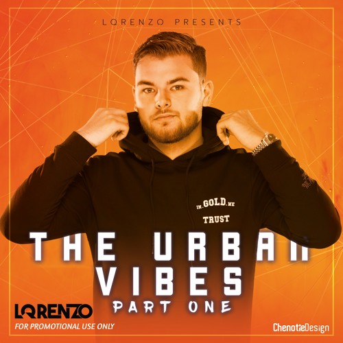 LQRENZO Presents:The Urban Vibes Part One