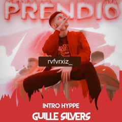 Prendio - RVFV (Guille Silvers Intro Hyppe)