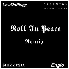 kodak black Roll In Peace