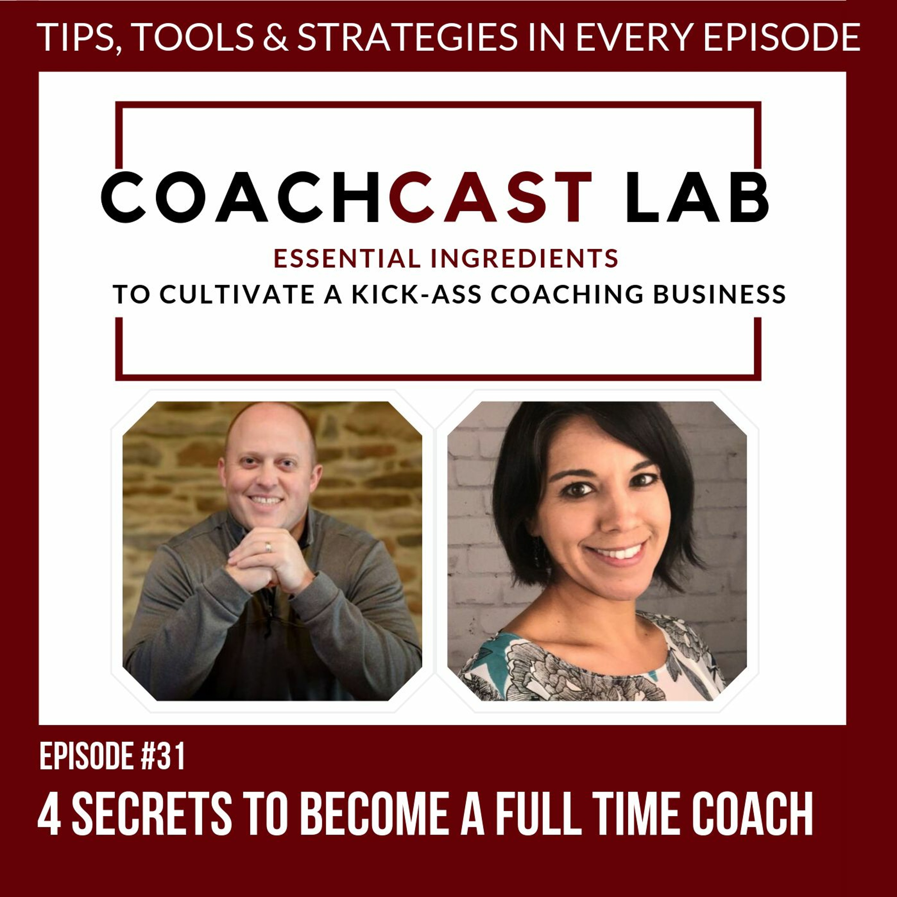 CCL#31 - 4 Secrets to Become a Full Time Coach episode artwork