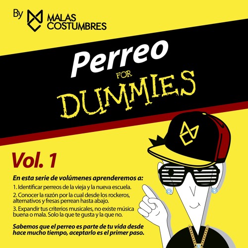 Stream Perreo For Dummies by Malas Costumbres | Listen online for free on  SoundCloud