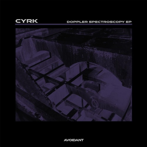 PREMIERE - CYRK - Doppler Spectroscopy [Avoidant]