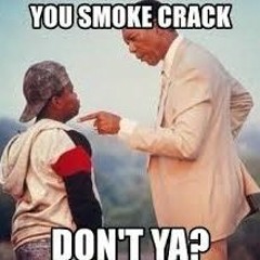 OTM - Don´t You Smoke Crack!