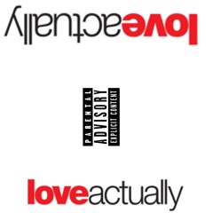 Love Actually (prod. By Sivle)