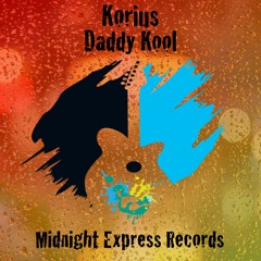 Korius - Daddy Kool (Original Mix)