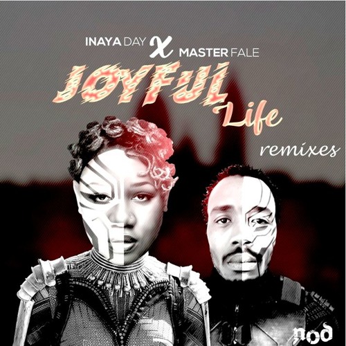 Inaya Day & Master Fale Joyful Life (Carl Hanaghan Remix Radio Edit)