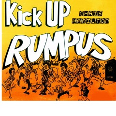 Electro House - Chris Hamilton - Kick Up Rumpus!