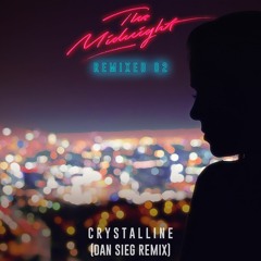 The Midnight - Crystalline (Dan Sieg Remix)