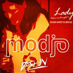 MODJO - Lady (DASH3N Hardstyle Bootleg)