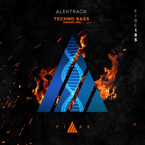 🔥👨🏼‍🚒FIRE184 // Alektrack - Techno Bass [FREE DOWNLOAD]