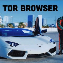 Tor Browser (Prod. Sonny Digital)