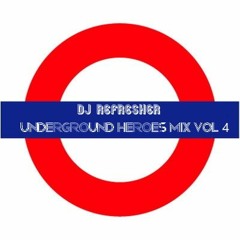 Underground Heroes Mix Vol4