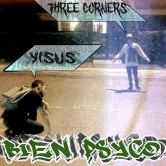 Bien Psyco - Album BeatHurt! 2019 - SanCrisCripi x Three Corners