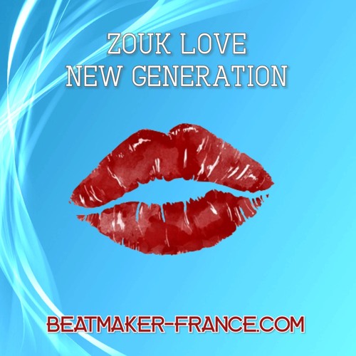 ZOUK LOVE NEW GENERATION ( 90 BPM - Zouk New Style )