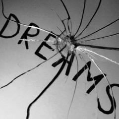 Broken Dreams