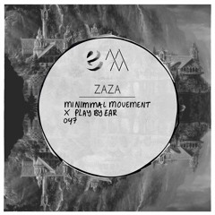 PBE x MiNIMMAl Movement Podcast 047 / Zaza